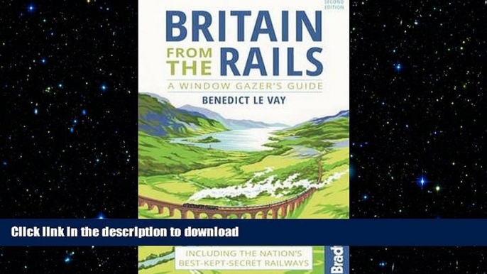 FAVORIT BOOK Britain from the Rails: A Window Gazer s Guide (Bradt Travel Guides (Bradt on