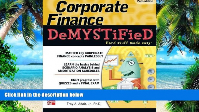 Big Deals  Corporate Finance Demystified 2/E  Free Full Read Most Wanted