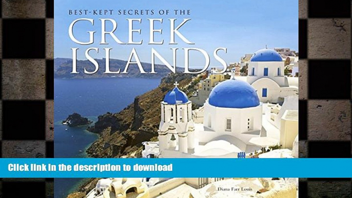 READ PDF Best-Kept Secrets of The Greek Islands (The Secrets of...) READ NOW PDF ONLINE