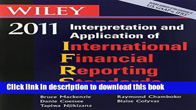 Read Wiley Interpretation and Application of International Accounting and Financial Reporting