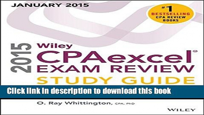 Read Wiley CPAexcel Exam Review 2015 Study Guide (January): Business Environment and Concepts