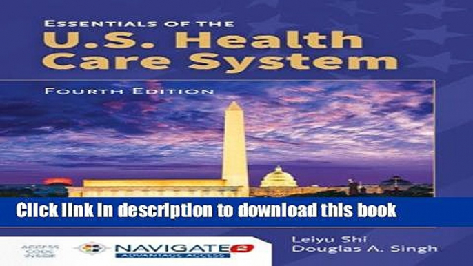 Read Essentials Of The U.S. Health Care System  Ebook Free