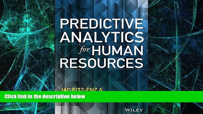 Big Deals  Predictive Analytics for Human Resources (Wiley and SAS Business Series)  Best Seller