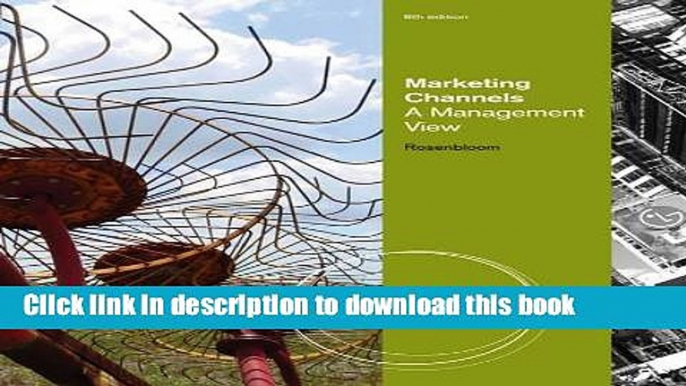 Read Marketing Channels: A Management View  Ebook Free