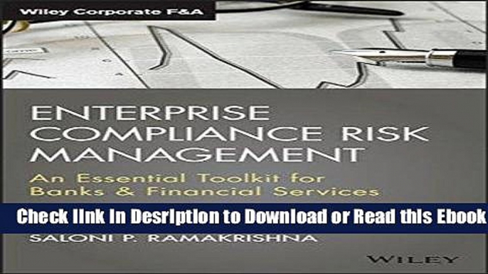 Enterprise Compliance Risk Management: An Essential Toolkit for Banks and Financial Services