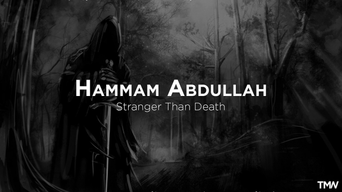 Hammam Abdullah - Stranger Than Death