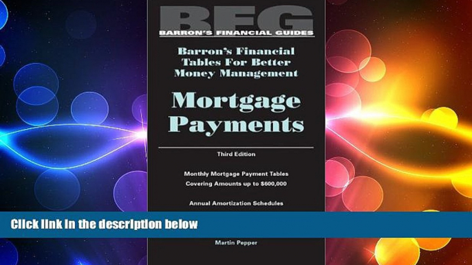 READ book  Mortgage Payments, Barron s Financial Tables, Third Edition (Barron s Financial Tables