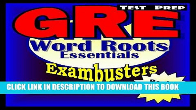 Collection Book GRE Test Prep Word Roots Review--Exambusters Flash Cards--Workbook 3 of 6: GRE