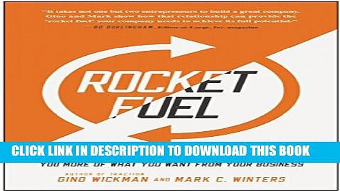 [Download] Rocket Fuel: The One Essential Combination That Will Get You More of What You Want from