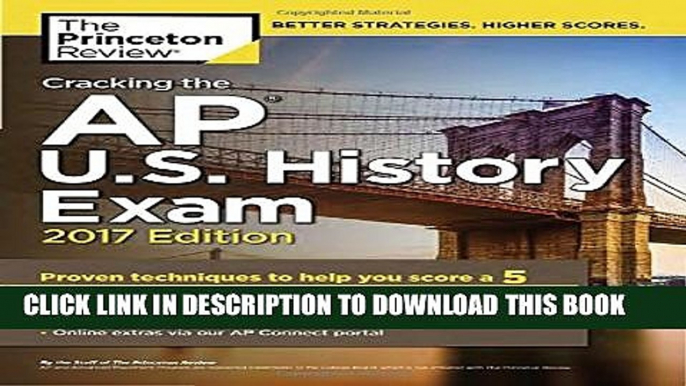 Collection Book Cracking the AP U.S. History Exam, 2017 Edition (College Test Preparation)