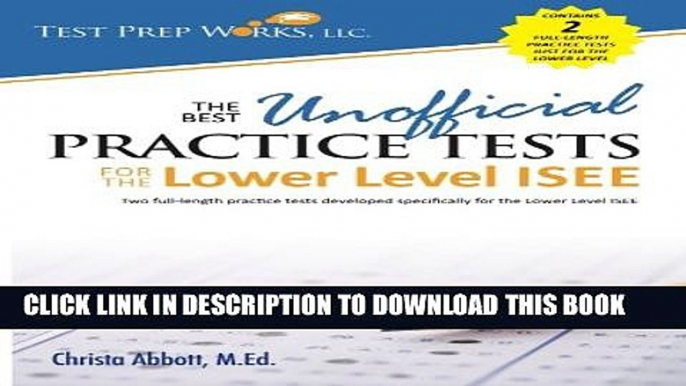 Collection Book The Best Unofficial Practice Tests for the Lower Level ISEE