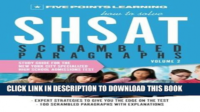 Collection Book How to Solve SHSAT Scrambled Paragraphs (Volume 2): Study Guide for the New York