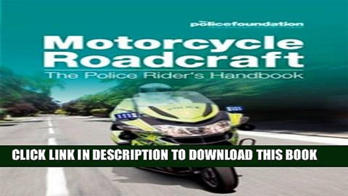 Collection Book Motorcycle Roadcraft: The Police Rider s Handbook