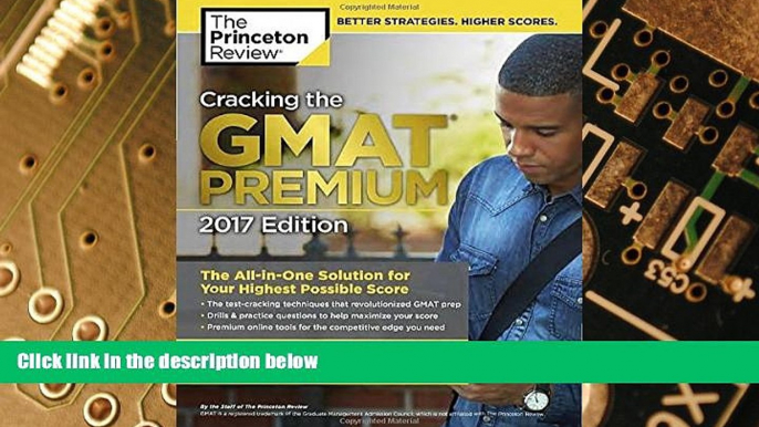 Big Deals  Cracking the GMAT Premium Edition with 6 Computer-Adaptive Practice Tests, 2017