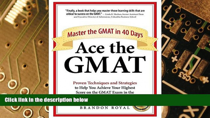 Big Deals  Ace the GMAT: Master the GMAT in 40 Days  Best Seller Books Best Seller