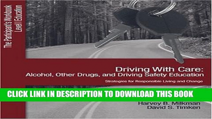 Collection Book Driving With Care: Alcohol, Other Drugs, and Driving Safety Education-Strategies