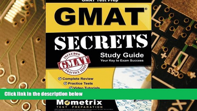 Big Deals  GMATÂ Test Prep:Â GMATÂ Secrets Study Guide: Complete Review, Practice Tests, Video