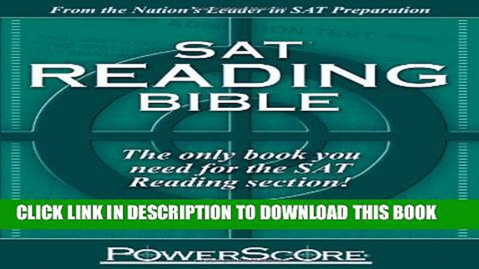 New Book SAT Reading Bible : PowerScore Test Preparation