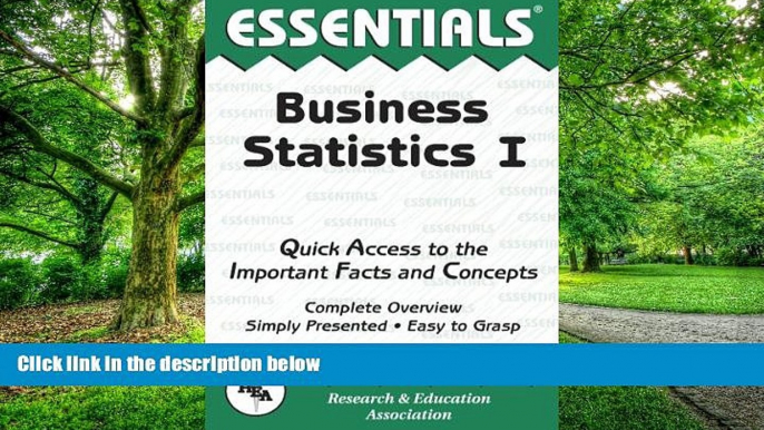 Big Deals  Business Statistics I Essentials (Essentials Study Guides)  Free Full Read Most Wanted