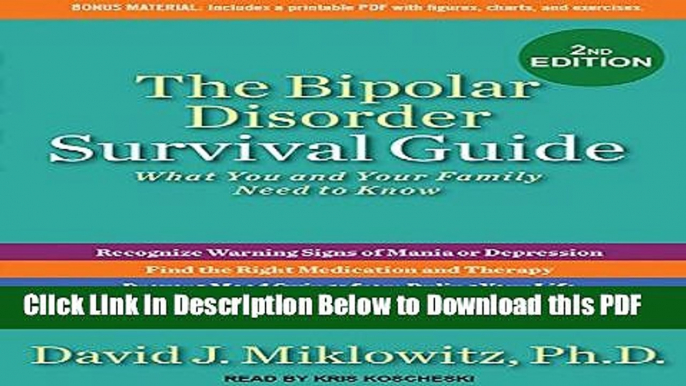 [Read] The Bipolar Disorder Survival Guide: What You and Your Family Need to Know Popular Online