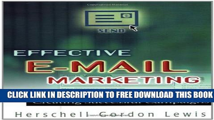 Collection Book Effective E-Mail Marketing: The Complete Guide to Creating Successful Campaigns