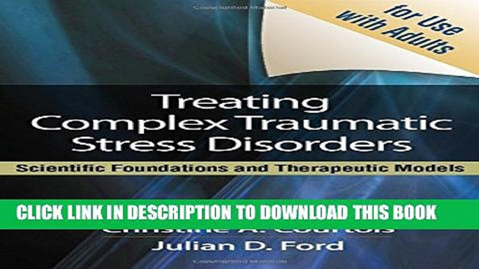 Collection Book Treating Complex Traumatic Stress Disorders (Adults): An Evidence-Based Guide