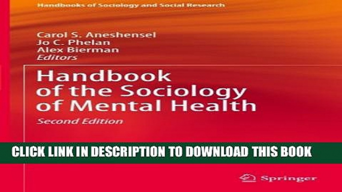 New Book Handbook of the Sociology of Mental Health (Handbooks of Sociology and Social Research)