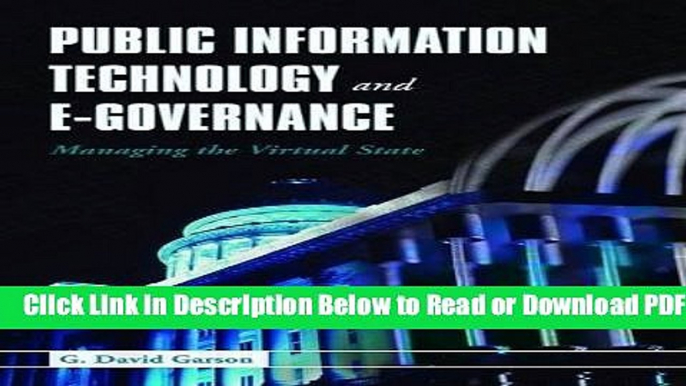 [Get] Public Information Technology and E-Governance: Managing the Virtual State Free New