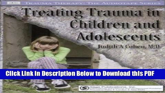 [PDF] Treating Trauma in Children and Adolescents (Trauma Therapy) Ebook Online