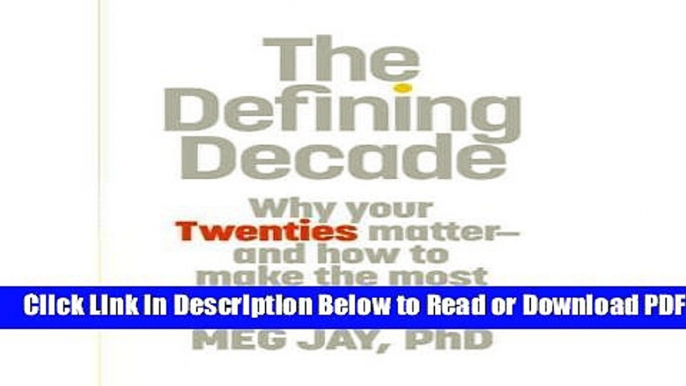 [PDF] The Defining Decade Free Online