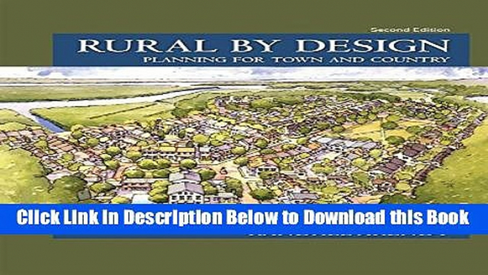 [Best] Rural by Design: Planning for Town and Country Online Ebook