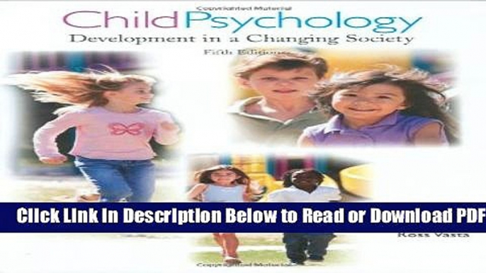 [PDF] Child Psychology: Development in a Changing Society Free New