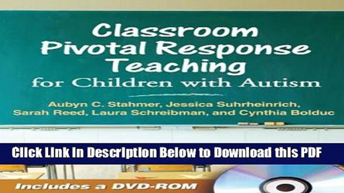 [Read] Classroom Pivotal Response Teaching for Children with Autism Popular Online