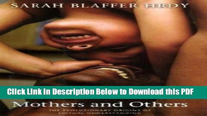 [PDF] Mothers and Others: The Evolutionary Origins of Mutual Understanding (Belknap Press) Full