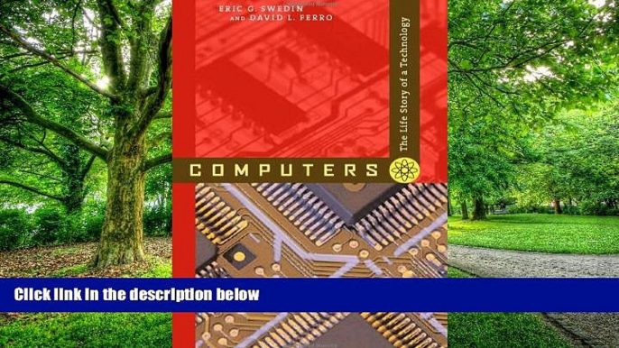 Big Deals  Computers: The Life Story of a Technology  Best Seller Books Best Seller