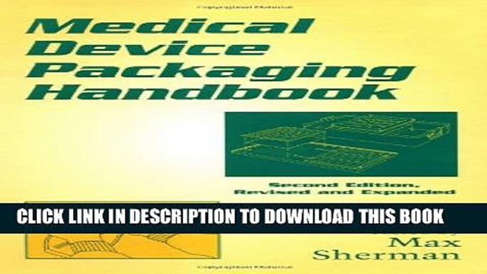 Collection Book Medical Device Packaging Handbook, Second Edition, Revised and Expanded (Packaging