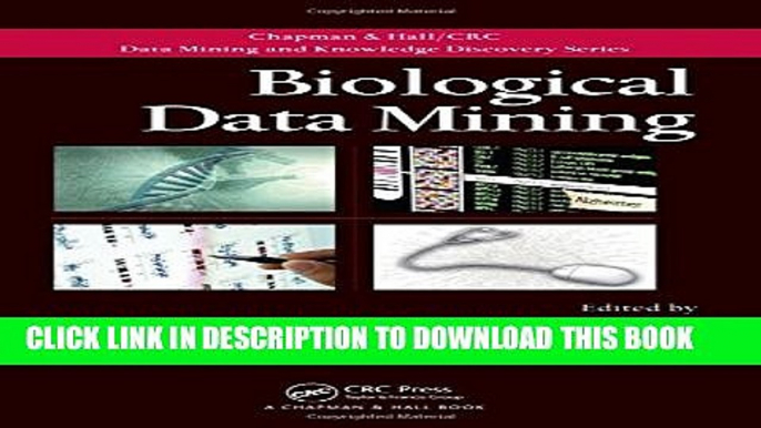 New Book Biological Data Mining (Chapman   Hall/CRC Data Mining and Knowledge Discovery Series)