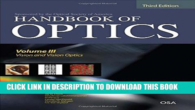 New Book Handbook of Optics, Third Edition Volume III: Vision and Vision Optics(set)