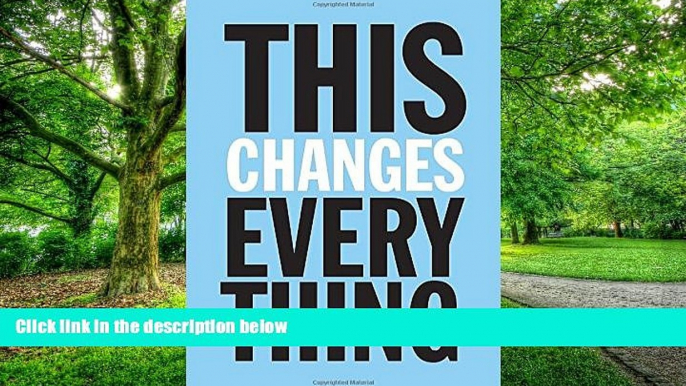 Big Deals  This Changes Everything: Capitalism vs. the Climate  Free Full Read Most Wanted