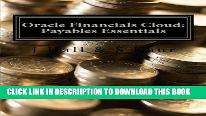 [PDF] Oracle Financials Cloud: Payables Essentials Full Colection