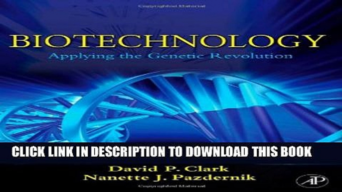 Collection Book Biotechnology: Applying the Genetic Revolution