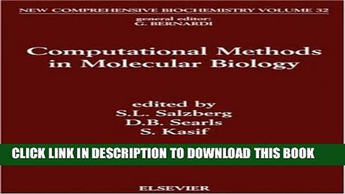 Collection Book Computational Methods in Molecular Biology, Volume 32 (New Comprehensive