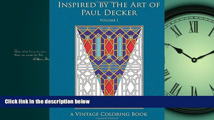 Enjoyed Read Inspired by the Art of Paul Decker Vintage Coloring Book, Volume 1