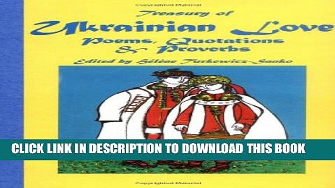 [PDF] Treasury of Ukrainian Love Poems, Quotations   Proverbs Popular Online