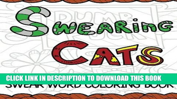 [PDF] Swearing Cats: A Swear Word Coloring Book featuring hilarious cats : Sweary Coloring Books :