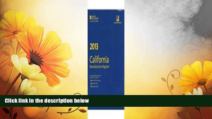 Must Have  Harris California Manufacturers Directory 2013  READ Ebook Full Ebook Free