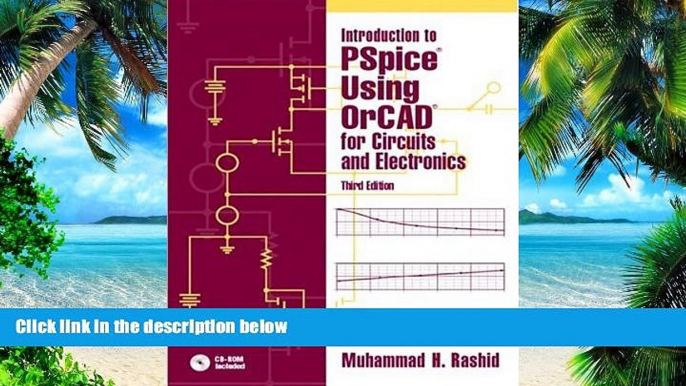 Big Deals  Introduction to PSpice Using OrCAD for Circuits and Electronics (3rd Edition)  Best