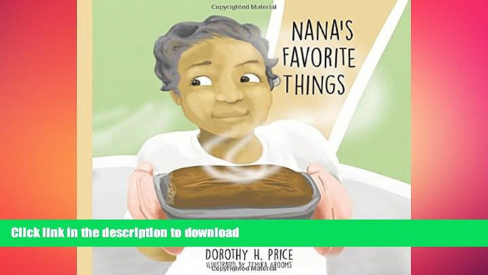 FAVORITE BOOK  Nana s Favorite Things FULL ONLINE