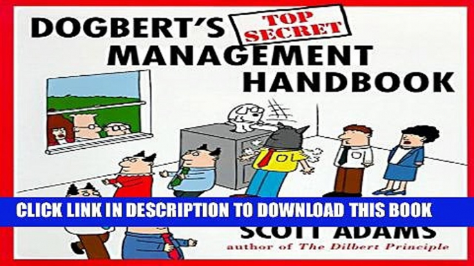 [Read] Dogbert s Top Secret Management Handbook Free Books