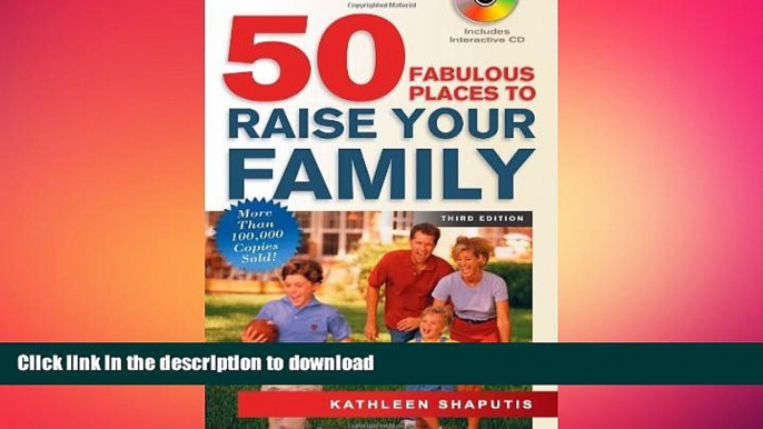 FAVORIT BOOK 50 Fabulous Places to Raise Your Family READ EBOOK